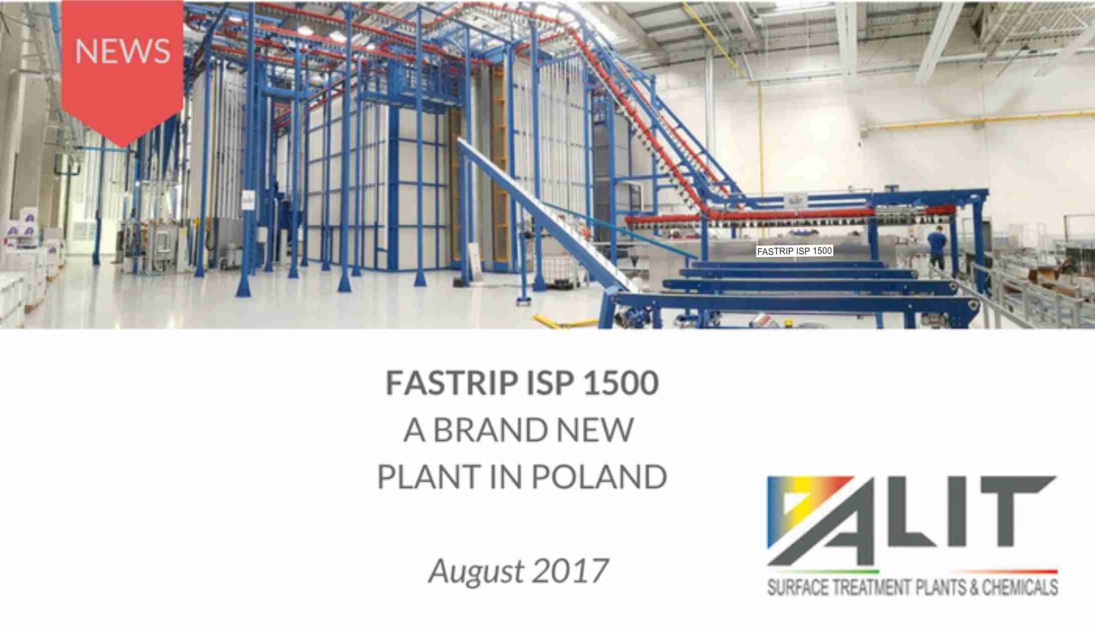 FASTRIP ISP-1500 A new plant in Poland